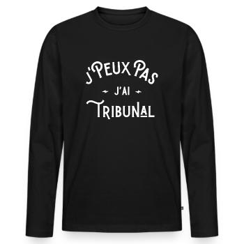 je peux pas j'ai tribunal idée cadeau humour - T-shirt manches longues Premium bio Homme - noir - Devant - Nico (187cm)