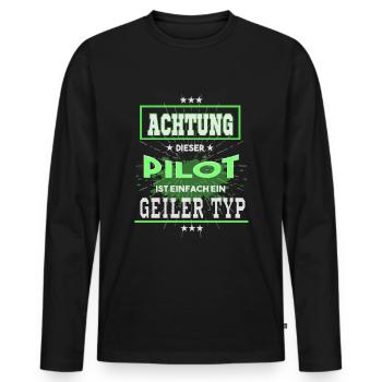Pilot, einfach nur ein geiler Typ - Männer Premium Bio Langarmshirt - Schwarz - Vorne - Nico (187cm)
