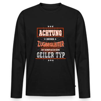Zugbegleiter, einfach nur ein geiler Typ - Männer Premium Bio Langarmshirt - Schwarz - Vorne - Nico (187cm)