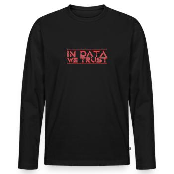 "Data Trust | Data Scientist" - Men's Premium Organic Long Sleeve Shirt - black - Front - Nico (187cm)