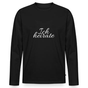 Ich heirate - Männer Premium Bio Langarmshirt - Schwarz - Vorne - Nico (187cm)