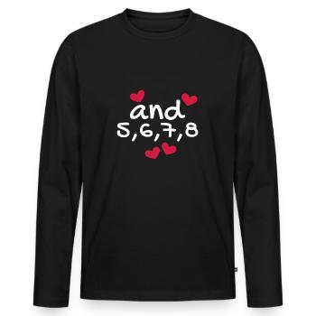 Dance dance dance class rhythm heart - Men's Premium Organic Long Sleeve Shirt - black - Front - Nico (187cm)