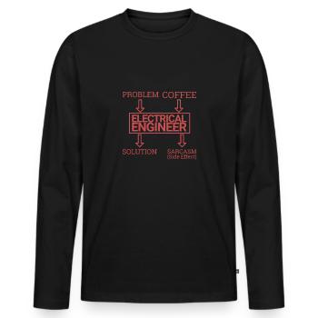 "Electrical Engineer Sarcasm | Elektrotechnik" - Männer Premium Bio Langarmshirt - Schwarz - Vorne - Nico (187cm)