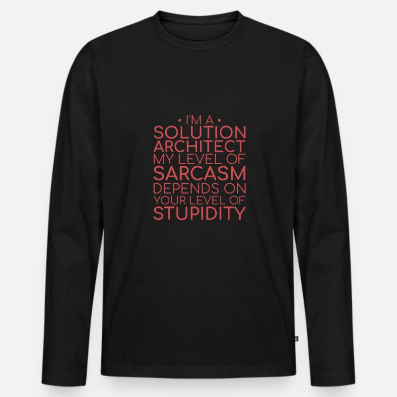 Solution Architect Sarcasm | Solution Architecture - Männer Premium Bio Langarmshirt - Schwarz