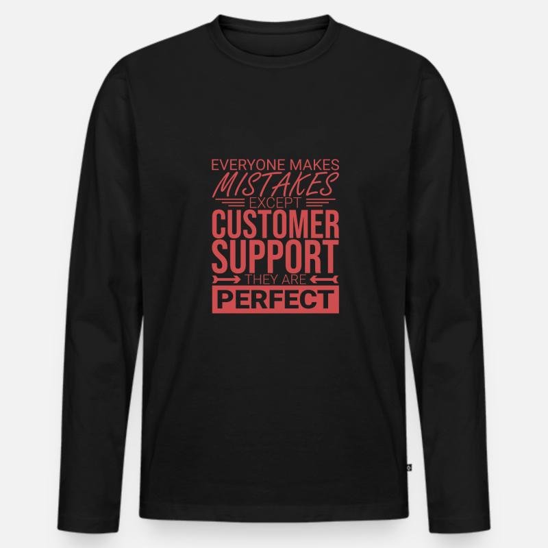 "Customer Support Perfect | Service-Management" - Männer Premium Bio Langarmshirt - Schwarz