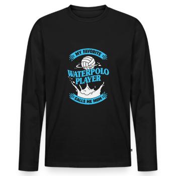 Wasserball Wasserballer Mama Mutter Geschenk - Männer Premium Bio Langarmshirt - Schwarz - Vorne - Nico (187cm)