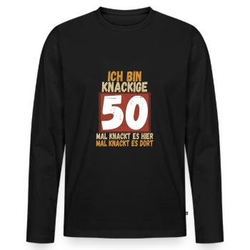 Ich bin knackige 50 Jahre - Männer Premium Bio Langarmshirt - Schwarz - Vorne - Nico (187cm)