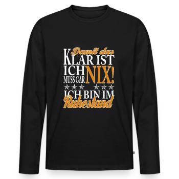 Ich bin im Ruhestand - Männer Premium Bio Langarmshirt - Schwarz - Vorne - Nico (187cm)
