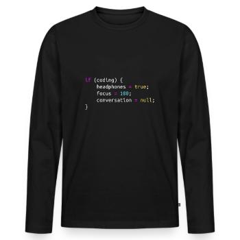 Funny gift for Programmer Headphones while Coding - Men's Premium Organic Long Sleeve Shirt - black - Front - Nico (187cm)