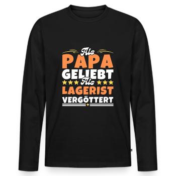 Als Papa geliebt, als Lagerist vergöttert - Männer Premium Bio Langarmshirt - Schwarz - Vorne - Nico (187cm)