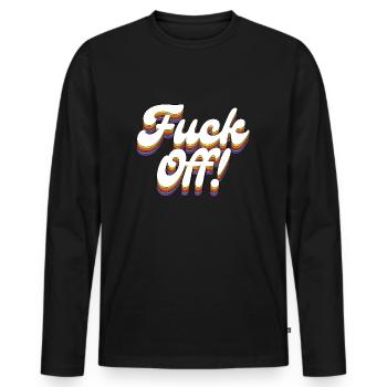 Fuck Off! - Men's Premium Organic Long Sleeve Shirt - black - Front - Nico (187cm)