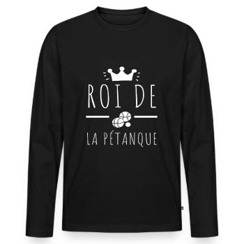 T shirt pétanque roi de la pétanque humour cadeau. - T-shirt manches longues Premium bio Homme - noir - Devant - Nico (187cm)