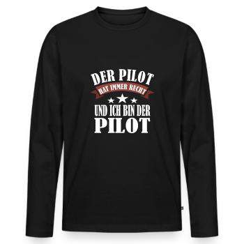 Pilot Hat Immer Recht Piloten Spruch Geschenk - Männer Premium Bio Langarmshirt - Schwarz - Vorne - Nico (187cm)