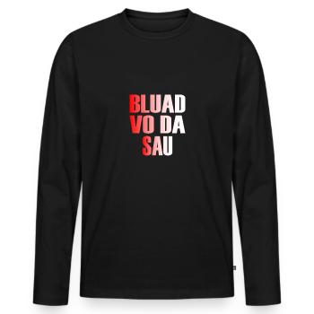 Munich Bavarian dialect Bavarian dialect saying - Men's Premium Organic Long Sleeve Shirt - black - Front - Nico (187cm)