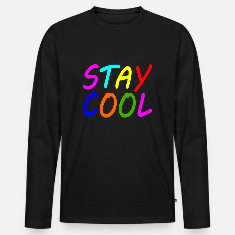 Stay cool - Männer Premium Bio Langarmshirt - Schwarz