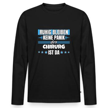 Ruhig bleiben ich bin Chirurg - Männer Premium Bio Langarmshirt - Schwarz - Vorne - Nico (187cm)