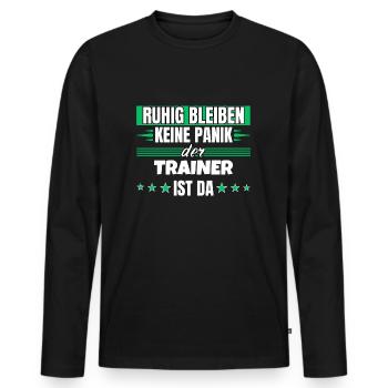 Ruhig bleiben ich bin Trainer - Männer Premium Bio Langarmshirt - Schwarz - Vorne - Nico (187cm)