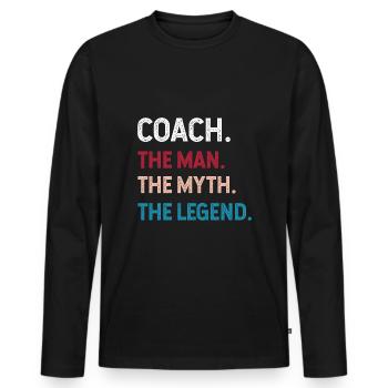 Mon Coach Il Est Bon Cadeau Humour Coach Légende - T-shirt manches longues Premium bio Homme - noir - Devant - Nico (187cm)