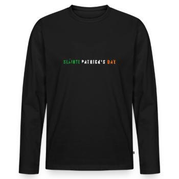 Saint Patrick's Day Is Slainte Patrick's Day - Men's Premium Organic Long Sleeve Shirt - black - Front - Nico (187cm)
