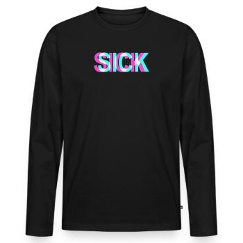 Sick Krank Krass Krasso Sickmode Sick - Men's Premium Organic Long Sleeve Shirt - black - Front - Nico (187cm)