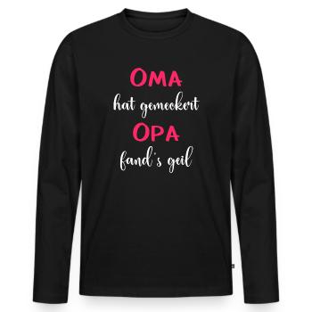 Oma & Opa pink - Männer Premium Bio Langarmshirt - Schwarz - Vorne - Nico (187cm)