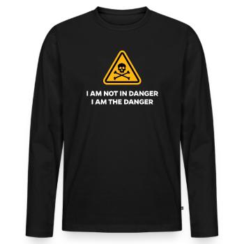 Danger Dangerous Funny Sayings Funny Humorous - Men's Premium Organic Long Sleeve Shirt - black - Front - Nico (187cm)