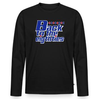 Back to the Eighties Retro - Men's Premium Organic Long Sleeve Shirt - black - Front - Nico (187cm)