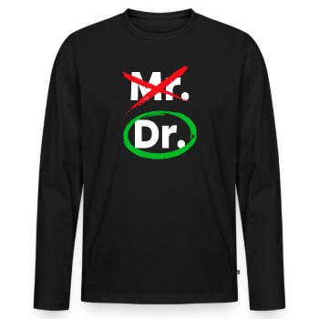 Doktor Arzt Facharzt Statement Notarzt Statement - Männer Premium Bio Langarmshirt - Schwarz - Vorne - Nico (187cm)