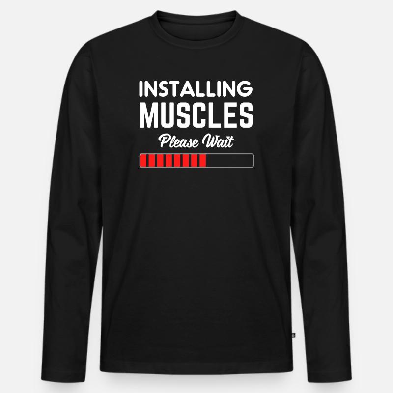 Installing Muscles Please Wait - Men's Premium Organic Long Sleeve Shirt - black