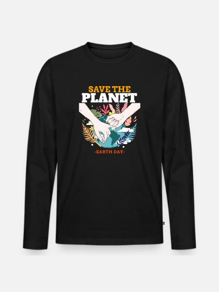 Save the Earth – Earth Day - Men's Premium Organic Long Sleeve Shirt - black
