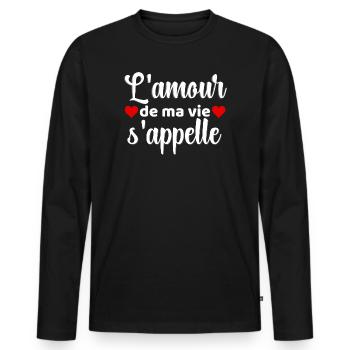 Amour de ma vie s appelle A PERSONNALISER - T-shirt manches longues Premium bio Homme - noir - Devant - Nico (187cm)