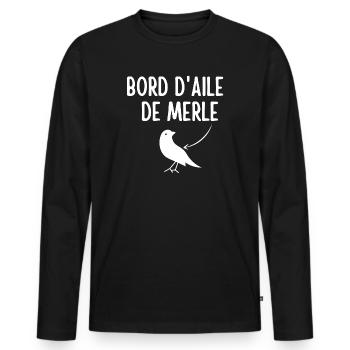 Merle, expression, bord d'aile de merle - T-shirt manches longues Premium bio Homme - noir - Devant - Nico (187cm)