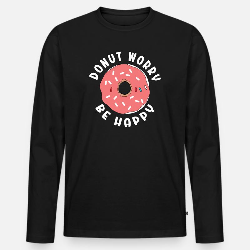 Donut Sorge Sei glücklich - Männer Premium Bio Langarmshirt - Schwarz
