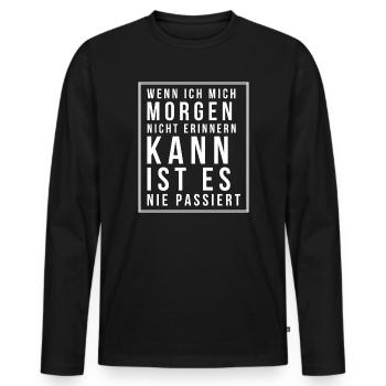 Junggesellenabschied Saufspruch Malle Party - Männer Premium Bio Langarmshirt - Schwarz - Vorne - Nico (187cm)