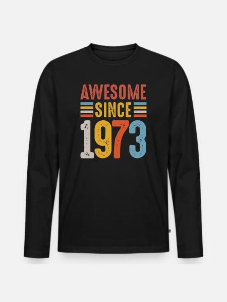 Awesome Since 1973 Retro Badge - Men's Premium Organic Long Sleeve Shirt - black