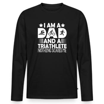 I'm A Dad And A Triathlete Nothing - Men's Premium Organic Long Sleeve Shirt - black - Front - Nico (187cm)