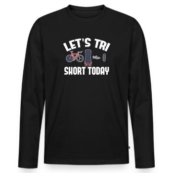 Let’s Tri Short Aujourd’hui Triathlon - T-shirt manches longues Premium bio Homme - noir - Devant - Nico (187cm)
