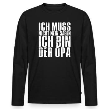 Je n’ai pas besoin de dire non, je suis grand-père - T-shirt manches longues Premium bio Homme - noir - Devant - Nico (187cm)