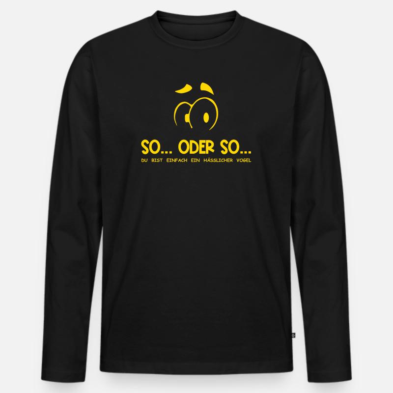 So...Oder So: Hässlicher Vogel - Gelb - Männer Premium Bio Langarmshirt - Schwarz