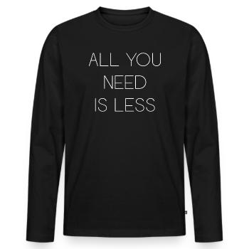 Minimalism - All You Need is Less - Men's Premium Organic Long Sleeve Shirt - black - Front - Nico (187cm)