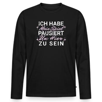 Ich habe mein Spiel pausiert Hier zu sein - Männer Premium Bio Langarmshirt - Schwarz - Vorne - Nico (187cm)