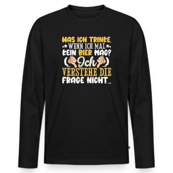 Was ich trinke wenn ich mal kein Bier mag - lustig - Männer Premium Bio Langarmshirt - Schwarz - Vorne - Nico (187cm)