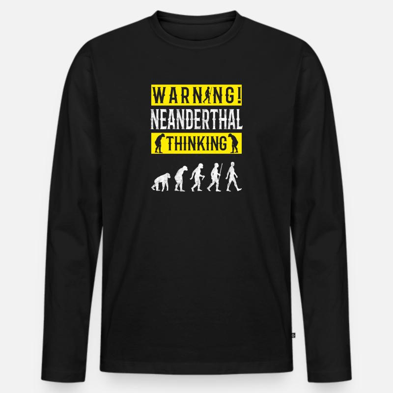 Warnung! Neandertaler denkender - Männer Premium Bio Langarmshirt - Schwarz