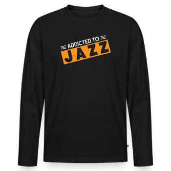 Addicted to Jazz - Men's Premium Organic Long Sleeve Shirt - black - Front - Nico (187cm)