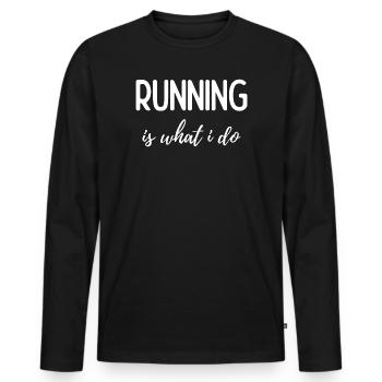 Laufen ist das, was ich tue - Männer Premium Bio Langarmshirt - Schwarz - Vorne - Nico (187cm)