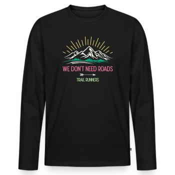 We Don't Need Roads. Trail Runners - Men's Premium Organic Long Sleeve Shirt - black - Front - Nico (187cm)