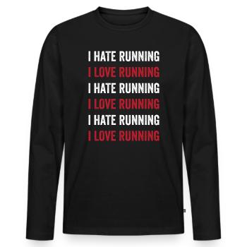 I Love Running - I Hate Running - Men's Premium Organic Long Sleeve Shirt - black - Front - Nico (187cm)