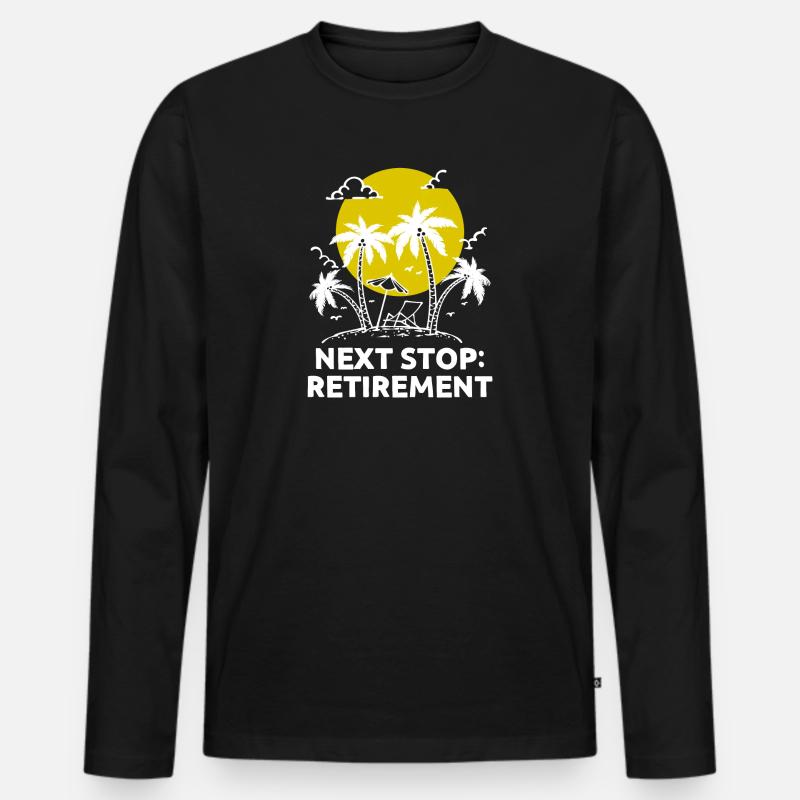 Ruhestand Statement Freizeit Abschied Pensionär - Männer Premium Bio Langarmshirt - Schwarz