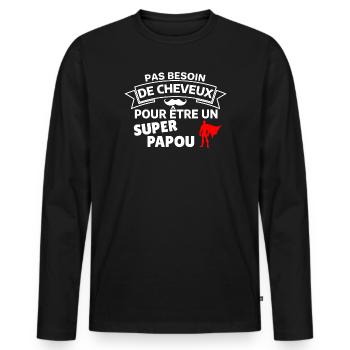 Humour Capes et pas besoin de cheveux Elegante - T-shirt manches longues Premium bio Homme - noir - Devant - Nico (187cm)