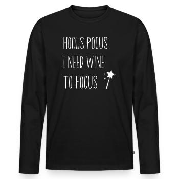 Hocus Pocus I Need Wine to Focus - Männer Premium Bio Langarmshirt - Schwarz - Vorne - Nico (187cm)